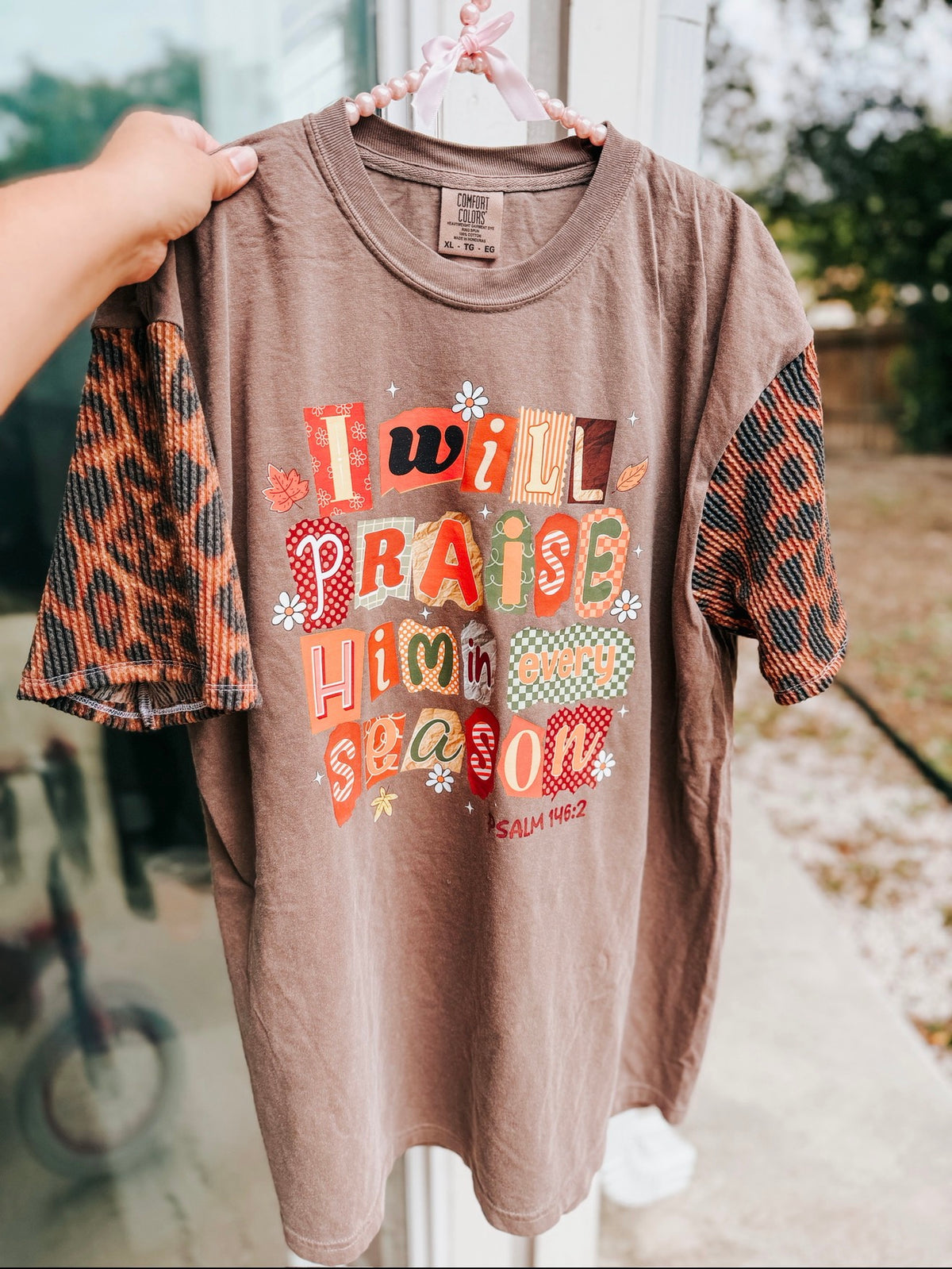 I will praise him shirt